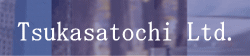 Tsukasatochi Ltd.
